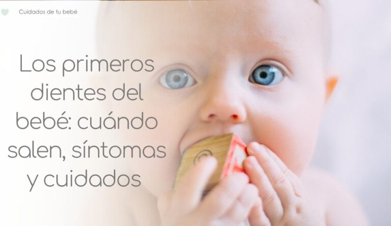 Los Primeros Dientes Del Bebé: Síntomas Y Cuidados