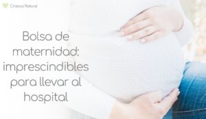 ¿Qué llevar en la bolsa de maternidad? ¡Prepárate para el hospital!