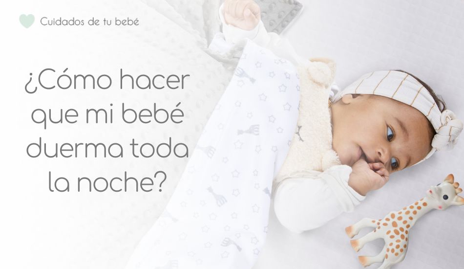 Dormir al bebé, ¿cómo conseguir que duerma toda la noche en verano?